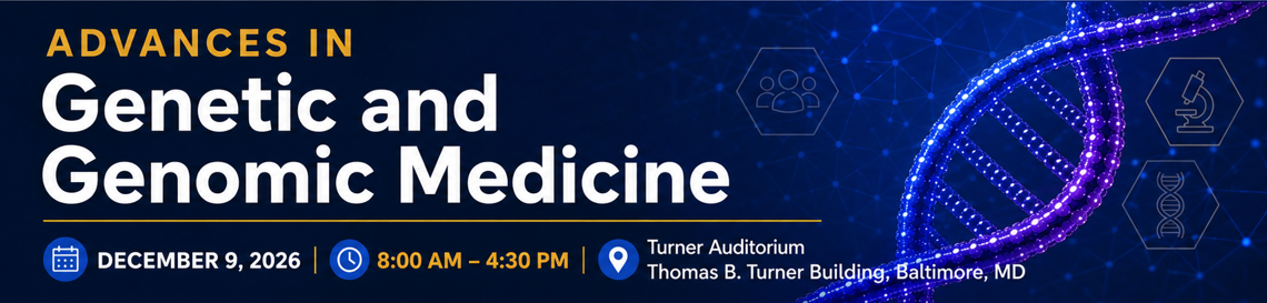 Advances in Genetic and Genomic Medicine Banner